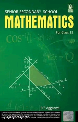 Secondary School Mathematics for Class 12 - R.S. Aggarwal - CBSE - Examination 2025-26