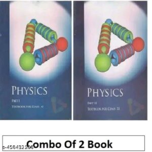NCERT Physics Textbook for Class 11 - Part 1 and 2 (Set of 2 books) Paperback | 2024 LATEST EDITION