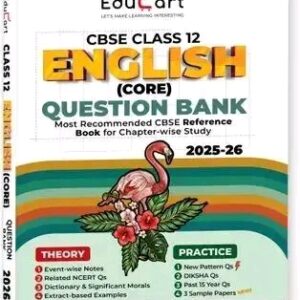 Educart CBSE Class 12 English Core Question Bank 2025-26 on new Syllabus 2026 (Includes Past Years Solved Questions) (Paperback, Educart)